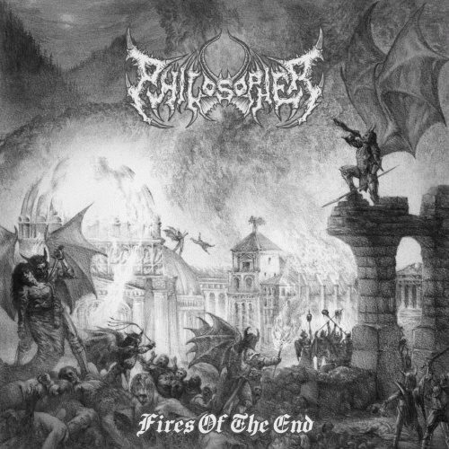 Philosopher (USA) : Fires of the End